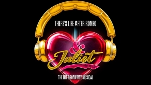 &amp; Juliet - Auditorium Theatre - Through August 2nd
