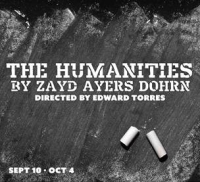 Victory Gardens Theater presents  the World Premiere of Zayd Ayers Dohrn's The Humanities September 10 through October 4