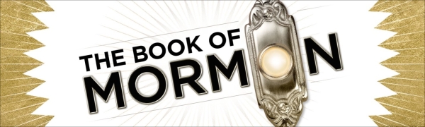 The Book of Mormon - Cadillac Palace - Through November 1st